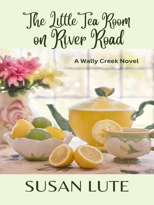 cover image of The Little Tea Room on River Road